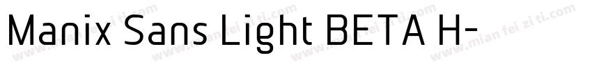 Manix Sans Light BETA H字体转换